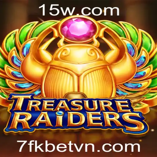 Explorando o Fascinante Jogo TREASURERAIDERS e a Palavra-chave 7fkbet